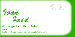 ivan haid business card